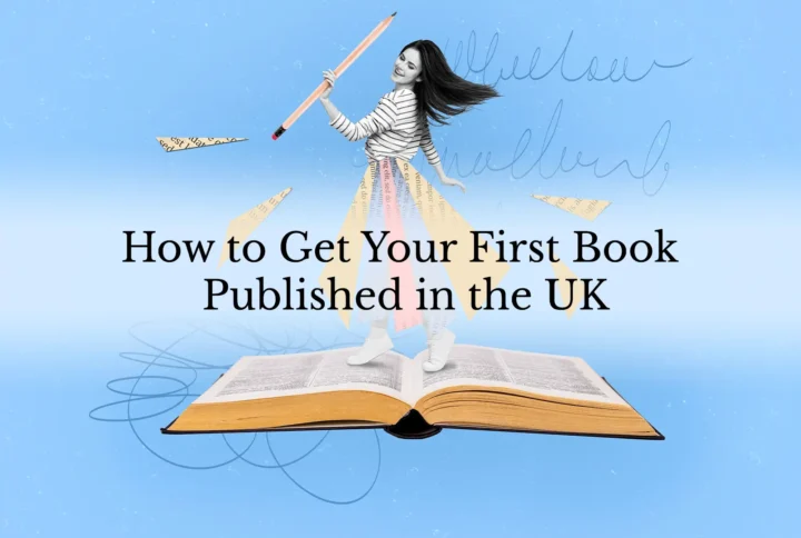 How to Get Your First Book Published in the UK